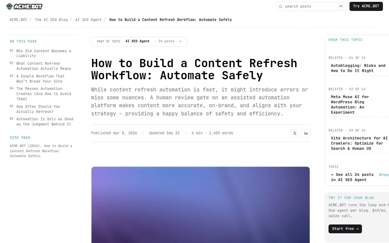 ACME.BOT guide on building a content refresh workflow and automating it safely