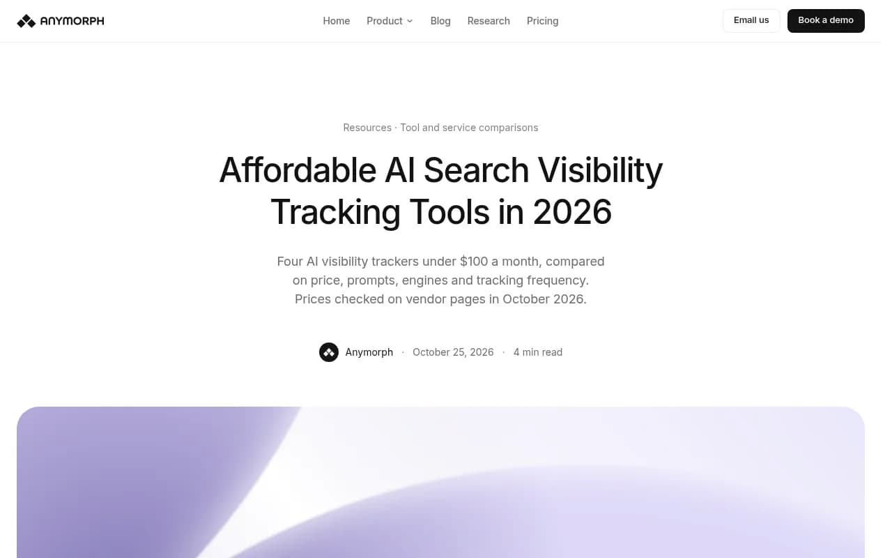 Anymorph's comparison of affordable AI search visibility tracking tools with entry plans and prompt caps