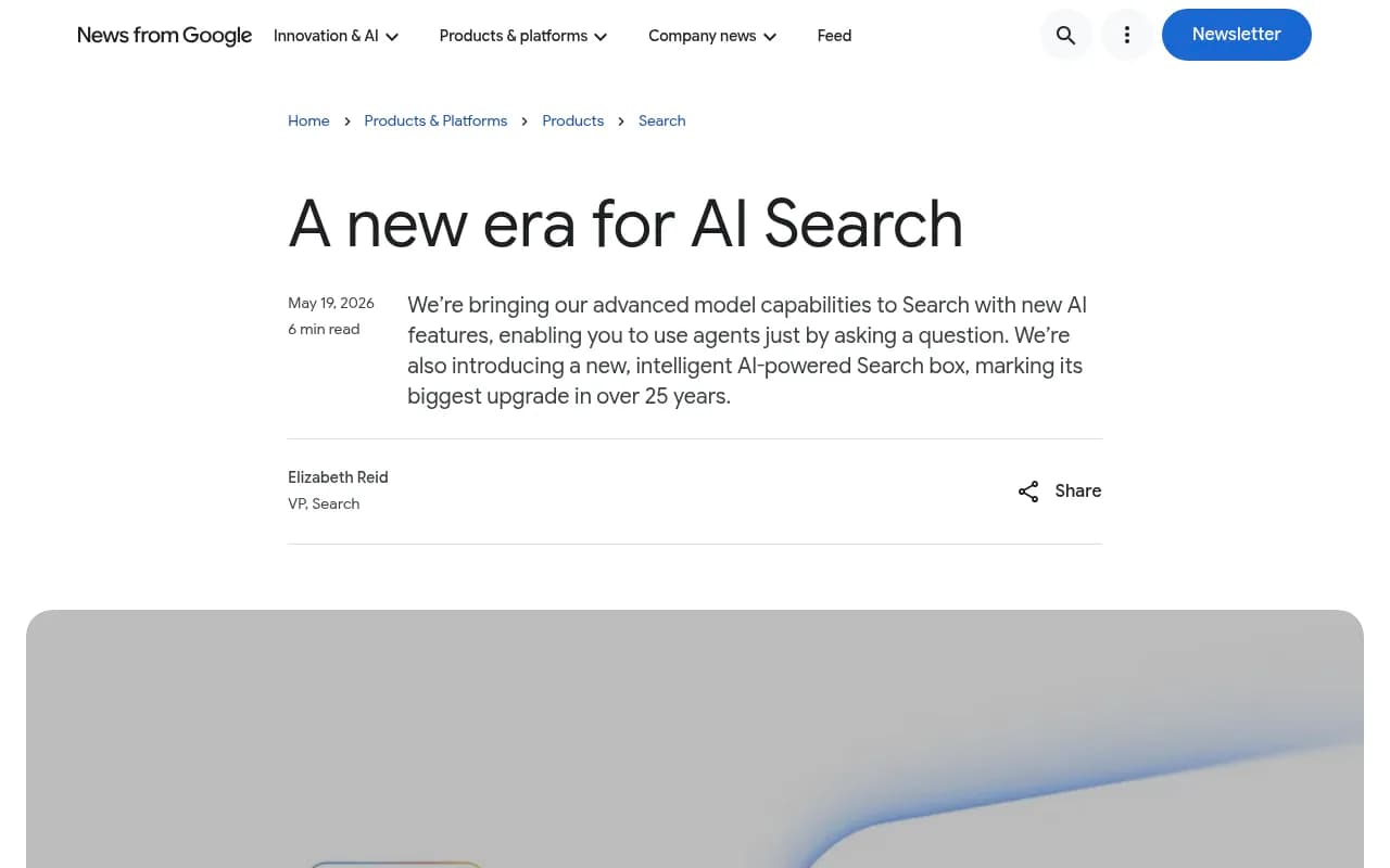 Google's I/O 2026 announcement of AI Mode surpassing one billion monthly users and new agentic Search features