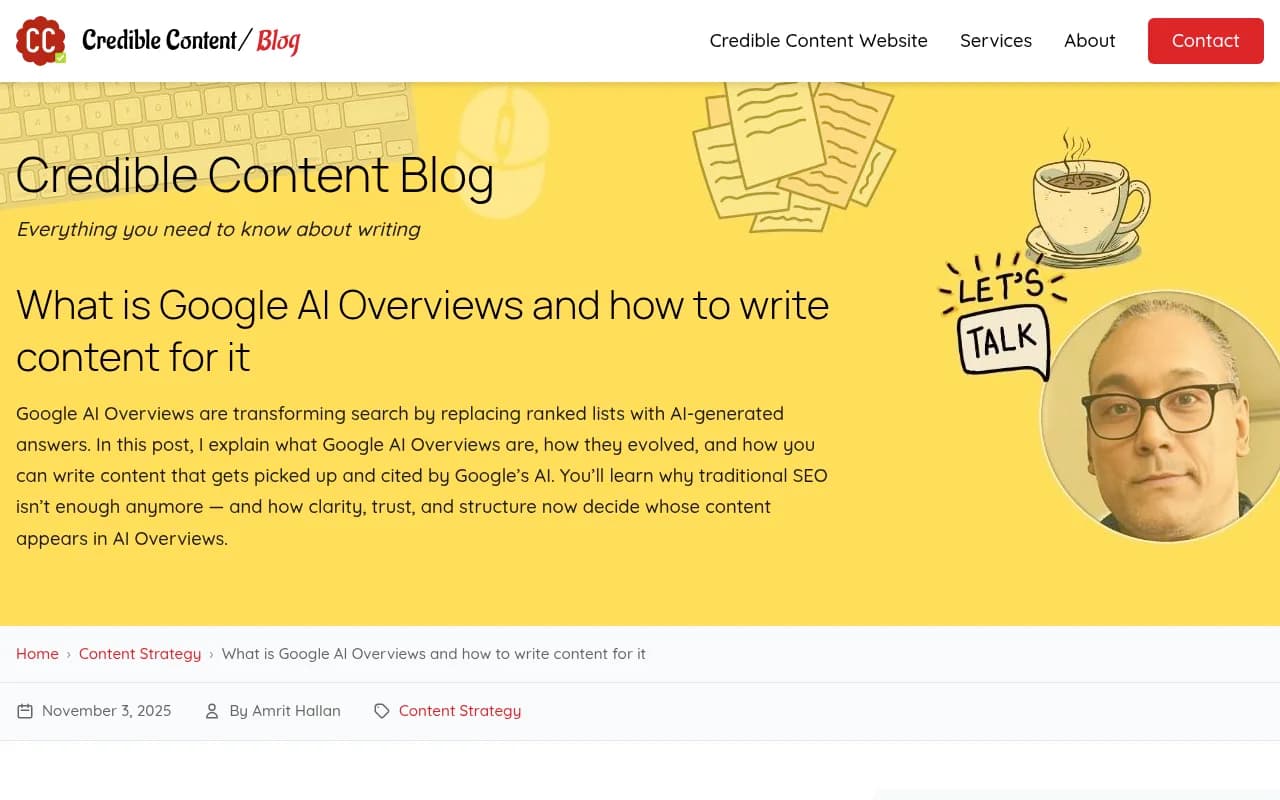 Credible Content Blog post on how to write content for Google AI Overviews