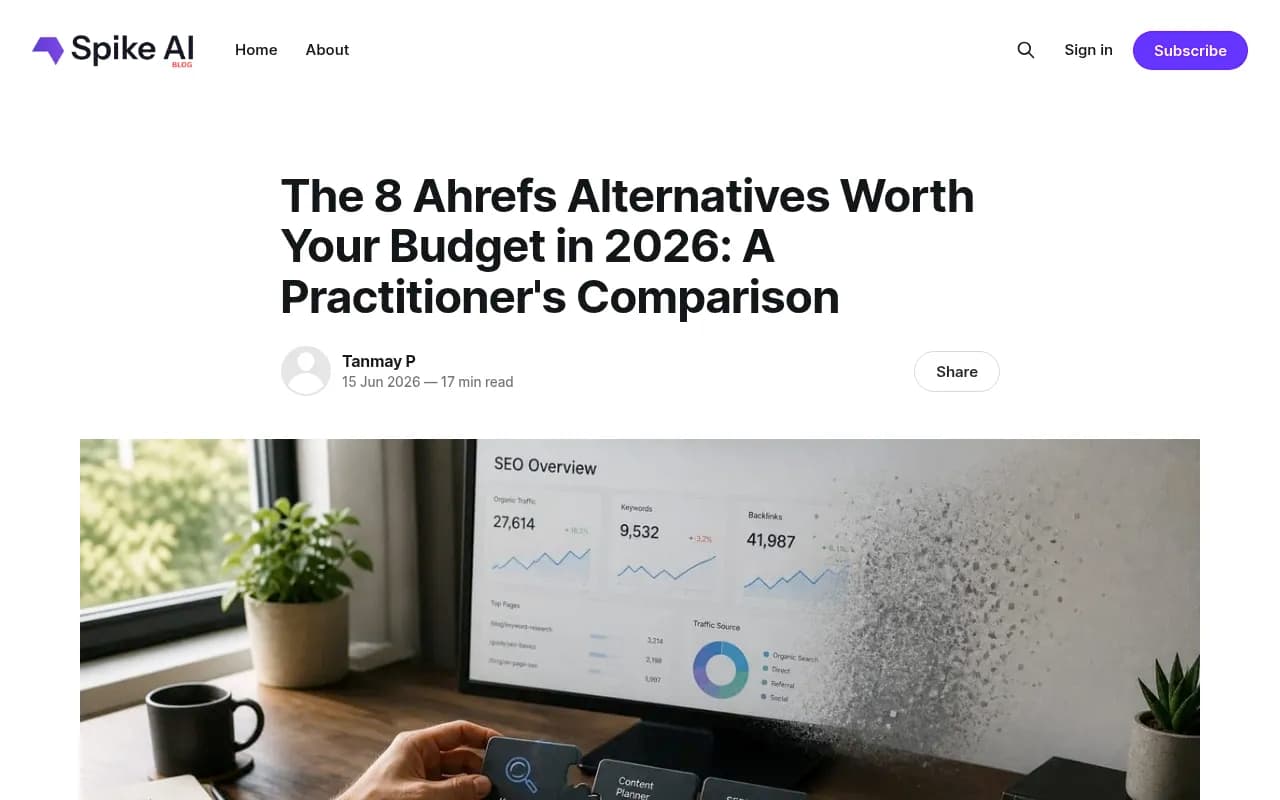 Spike AI's practitioner comparison of Ahrefs alternatives