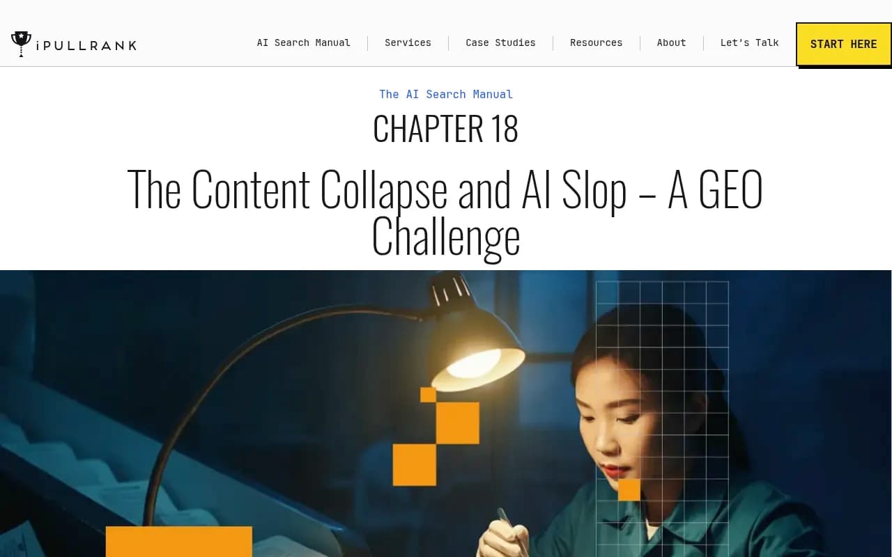 Chapter on the content collapse and AI slop from iPullRank's AI Search Manual