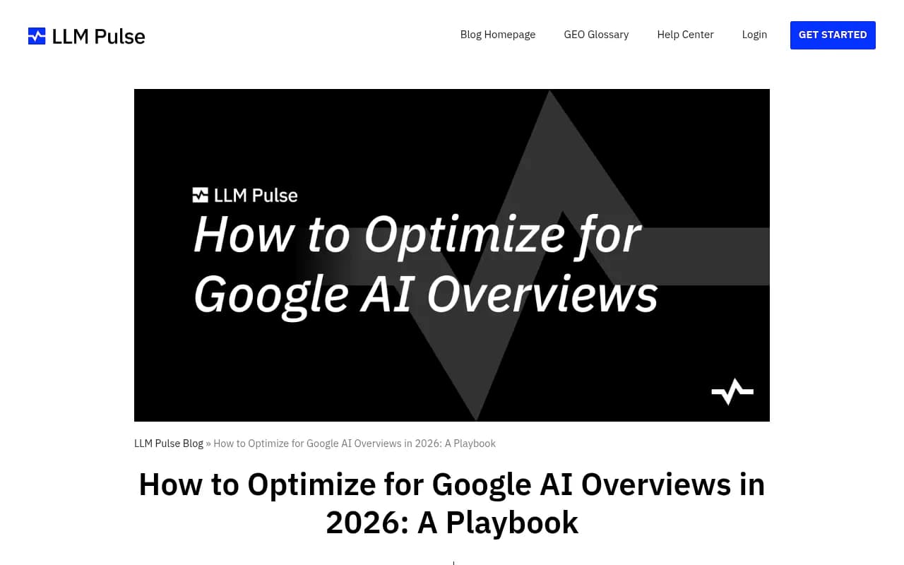Google AI Overviews optimization playbook from LLM Pulse