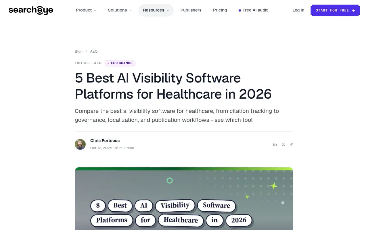 SearchEye's listicle on AI visibility software for healthcare, a vendor-authored ranking