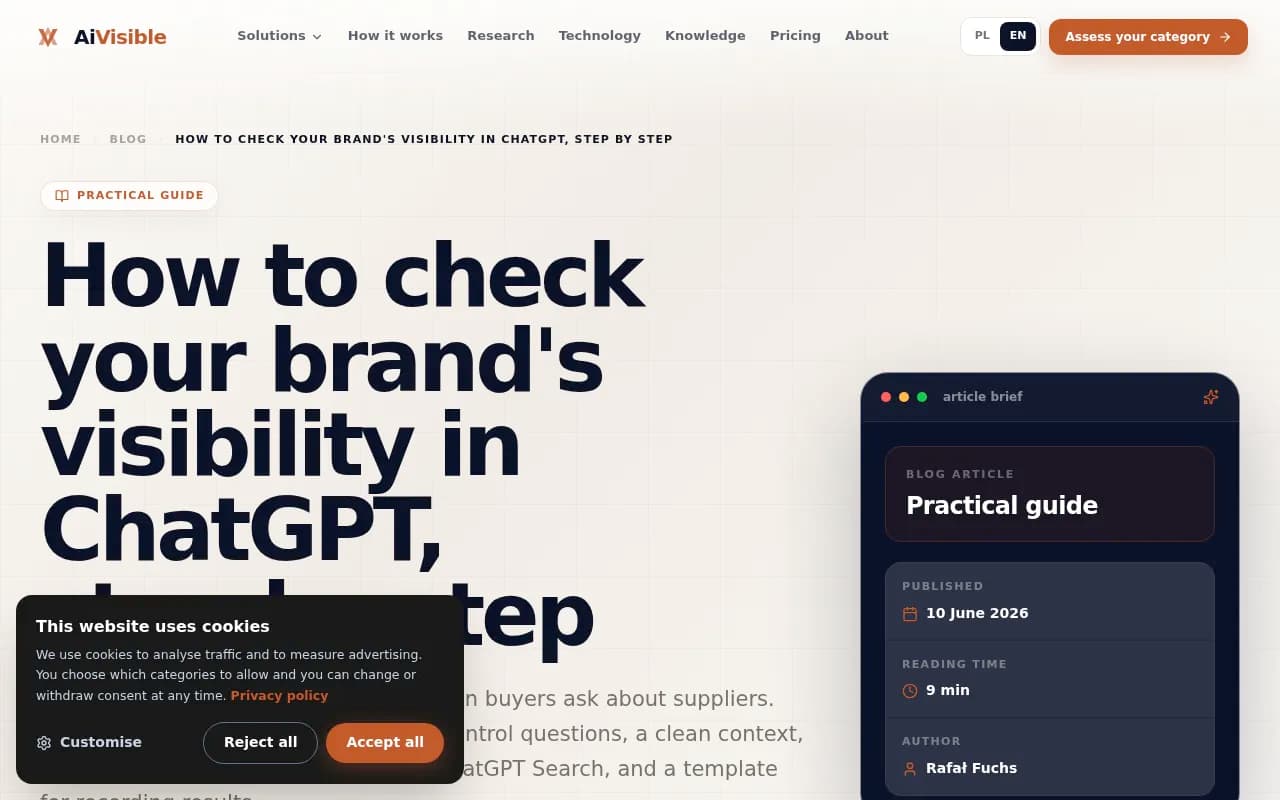 AiVisible's practical guide to checking brand visibility in ChatGPT, covering clean context and recording results