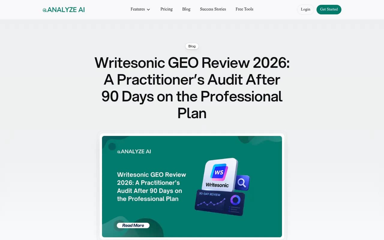 90-day practitioner audit of Writesonic GEO features on the Professional plan, from Analyze AI's blog