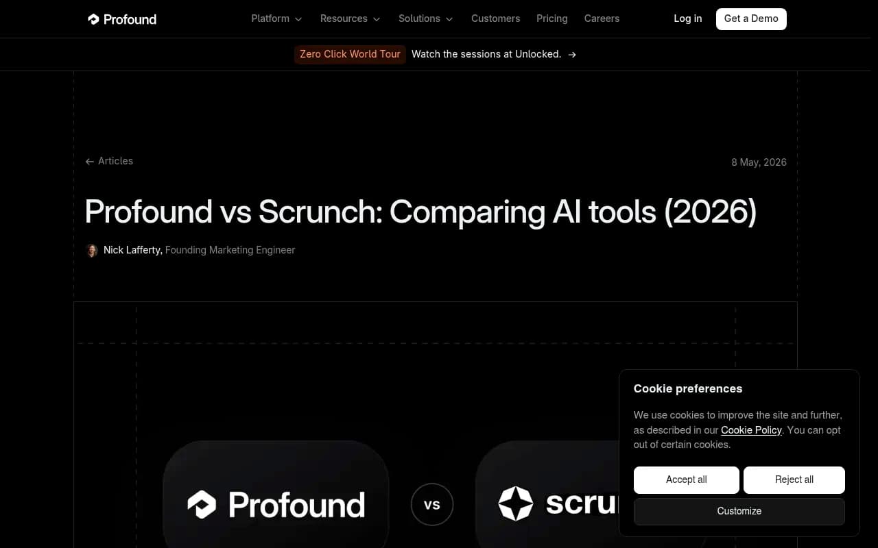 Profound's own comparison of Profound vs Scrunch, dated May 2026