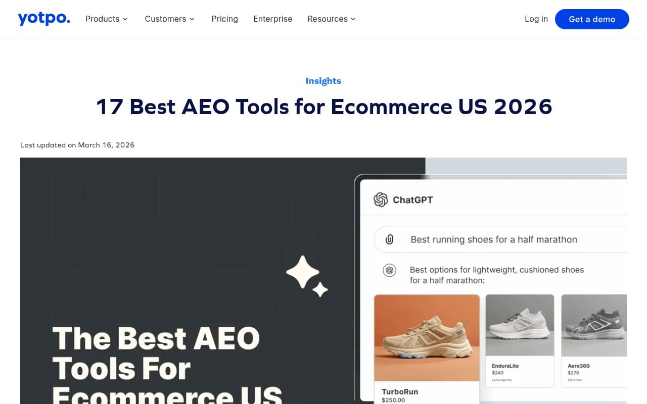 17 Best AEO Tools for Ecommerce US 2026 — Yotpo's breakdown of the shift to generative engine optimization